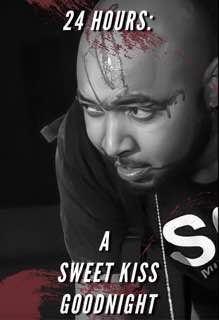 24 часа: Сладкий поцелуй на ночь